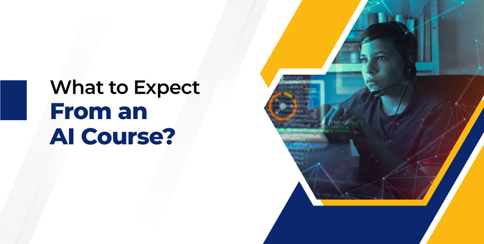 Expect from an Artificial Intelligence Course.