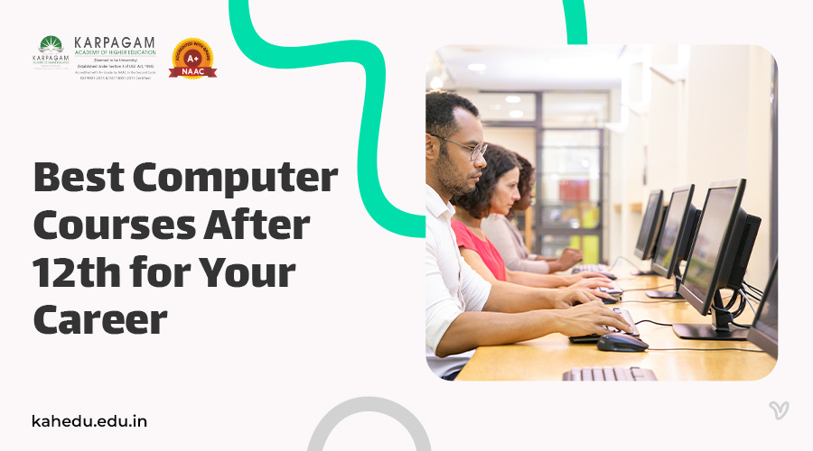 Best Computer Courses After 12th for Your Career
