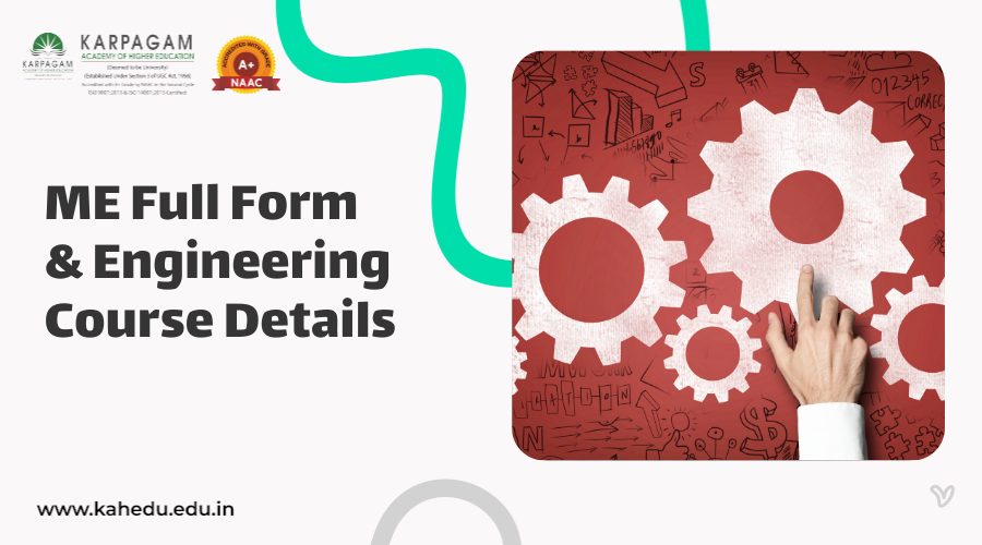 ME Full Form and Engineering Course Details